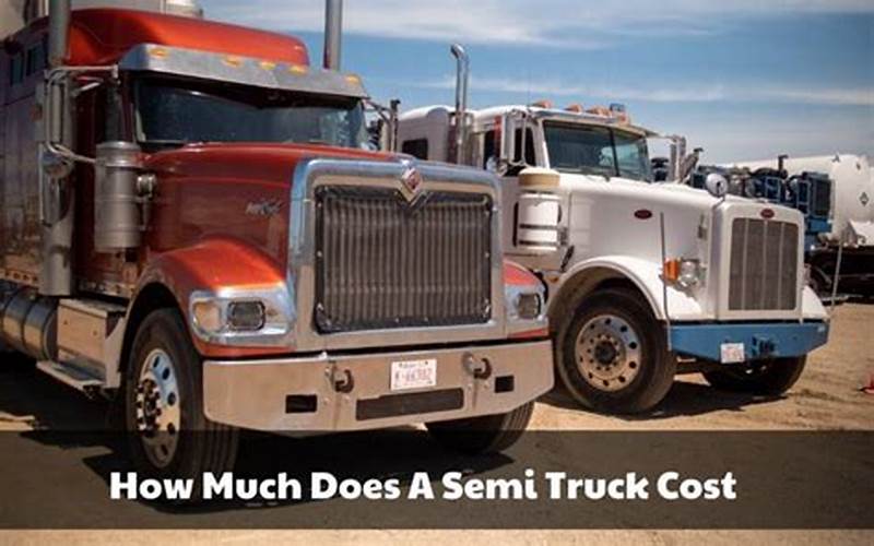 Semi Truck Appraisal Cost