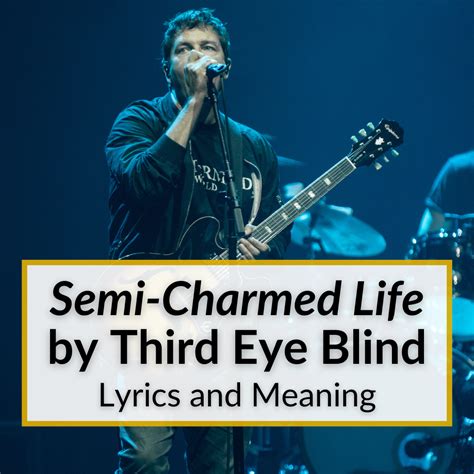 Semi-Charmed Life By Third Eye Blind Lyrics