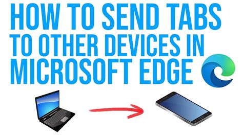 Send Tabs from PC to Phone on Microsoft Edge