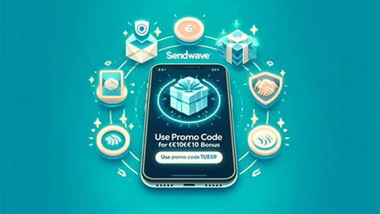 Sendwave Promo Code 2024