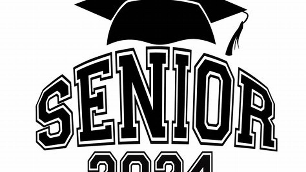 Senior Class 2024