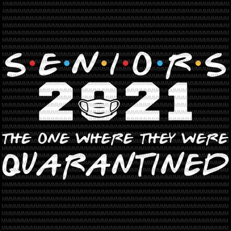 Download Senior Class of 2021 Quote Design DXF Files