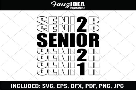 Download Senior Class of 2021 Quote Design For Crafts