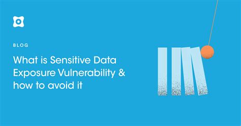 Sensitive Data vulnerability