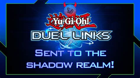 Sent to the shadow realm