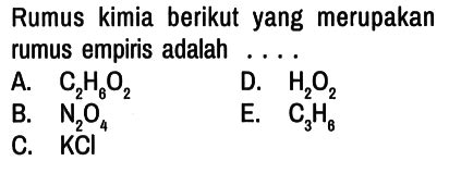 Senyawa Berikut yang Merupakan Rumus Empiris Adalah