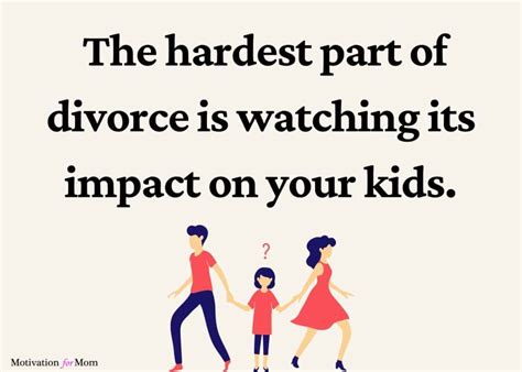 Separation Parents Divorce Quotes