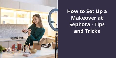 Sephora Makeup Tips and Tricks
