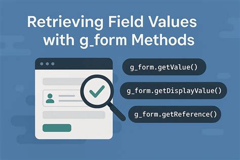 Servicenow Catalog Client Script G_form Getvalue