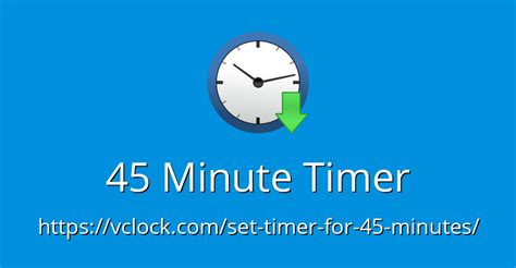 Crush Your Tasks with Time Management: Set a 45 Minute Timer and Boost Your Productivity!