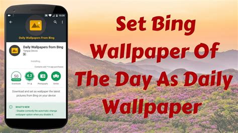 Set Bing Wallpaper as Background on Android