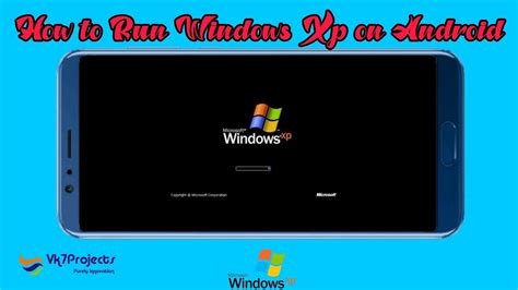 Setting Up Windows XP On Android