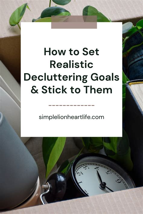 Setting Up Your Decluttering Goals and Vision