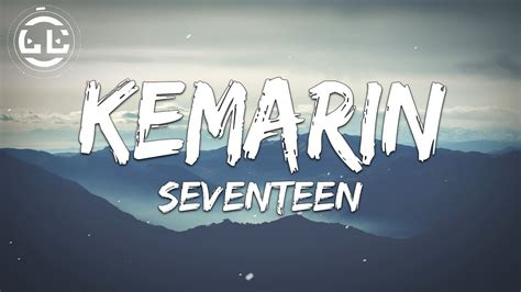 Seventeen - Kemarin Mp3