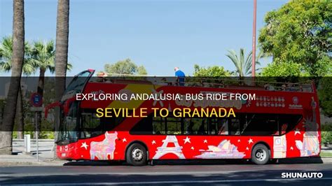 Seville to Granada Bus