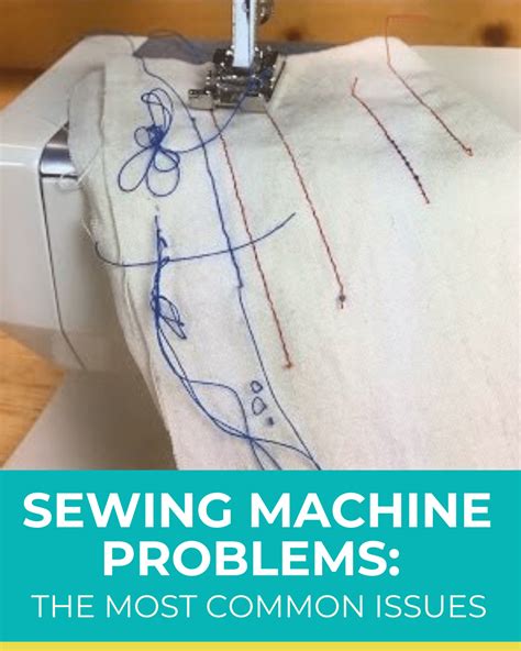 Sewing Machine Problems