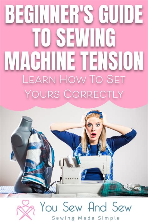 Ultimate Guide to Sewing Machine Tension [2023] Sew Kit Kit