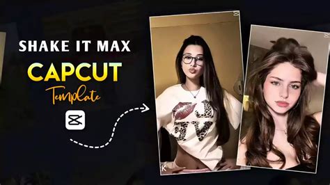 Shake It To The Max Capcut Template