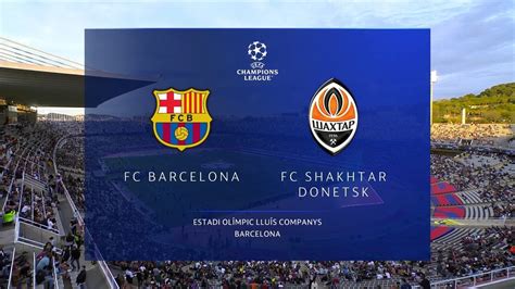 Shakhtar Donetsk Vs. Barcelona: Uefa Match Analysis And Predictions