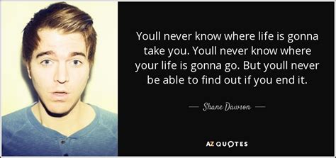 Shane Dawson Quotes