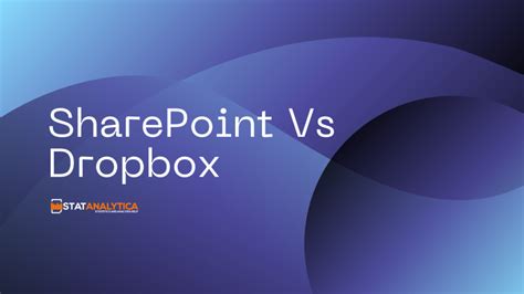 SharePoint vs. Dropbox