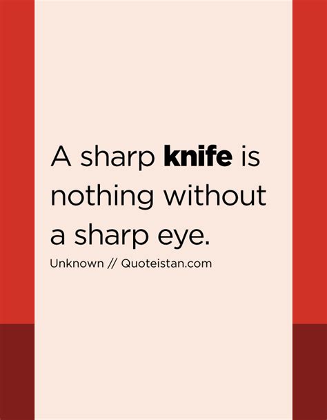 Sharp Hunting Knife Quotes