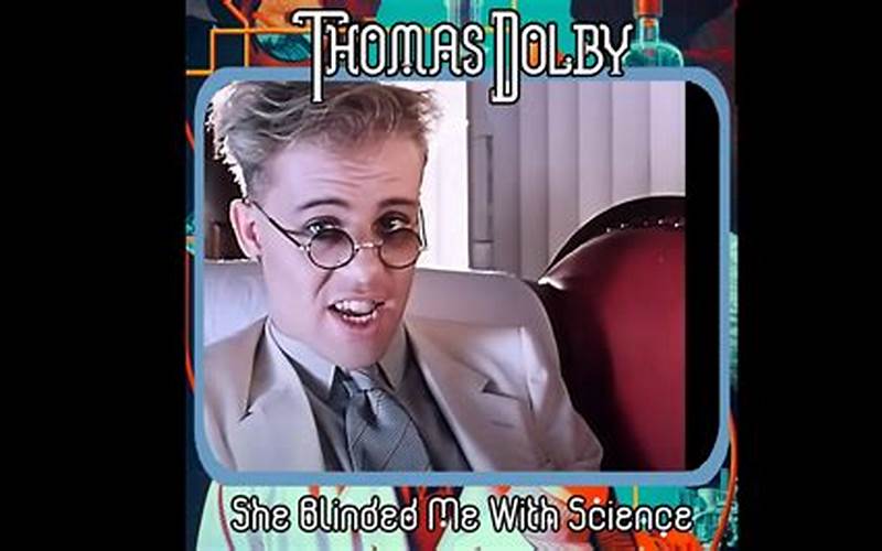 She Blinded Me With Science Music Video