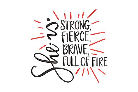 Download She is Fierce Strong Brave Full of... Creativefabrica