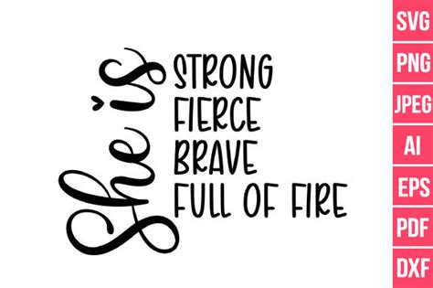 Download She is Fierce Strong Brave Full of... Images