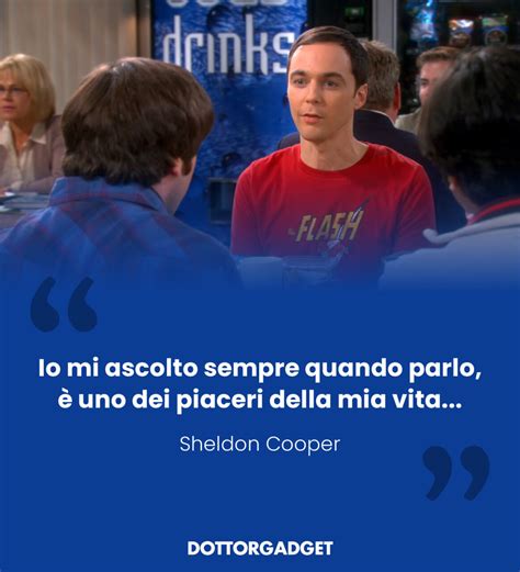 Sheldon Cooper Frasi