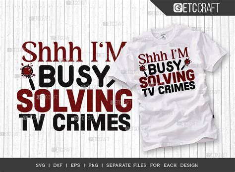 Download Shhh... I'm Busy Solving Tv Crimes Files