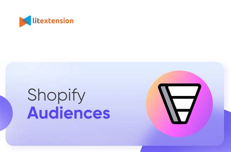Shopify Audiences