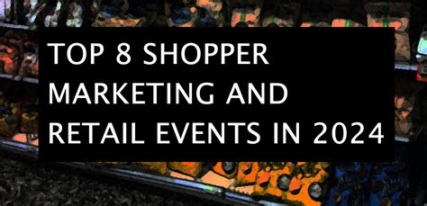 Shopper Marketing Events 2024