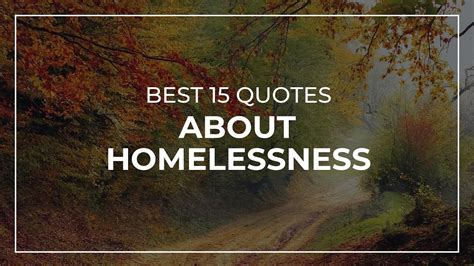 Short Inspirational Quotes For Homeless