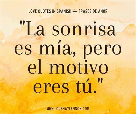 Short Quotes About Love In Spanish