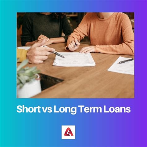 Short Term And Long Term Loans
