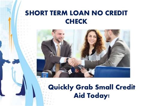 Short Term Loans No Credit Check