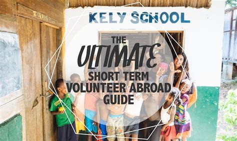 Short Term Volunteer Abroad Programs
