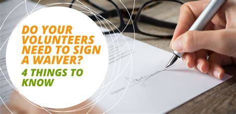 Should Volunteers Sign A Waiver