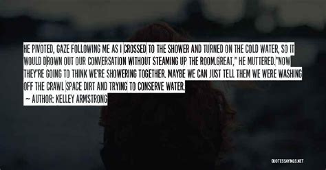 Showering Together Quotes