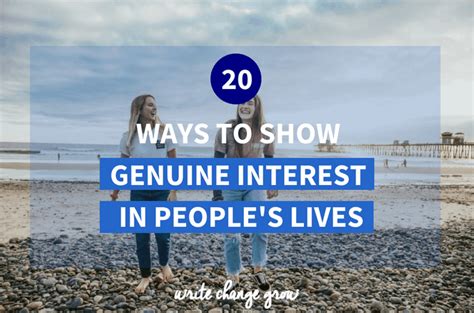 Showing genuine interest
