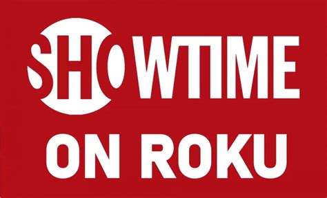 Troubleshooting Guide: Showtime App Not Working on Roku - Fix the Issue Now!