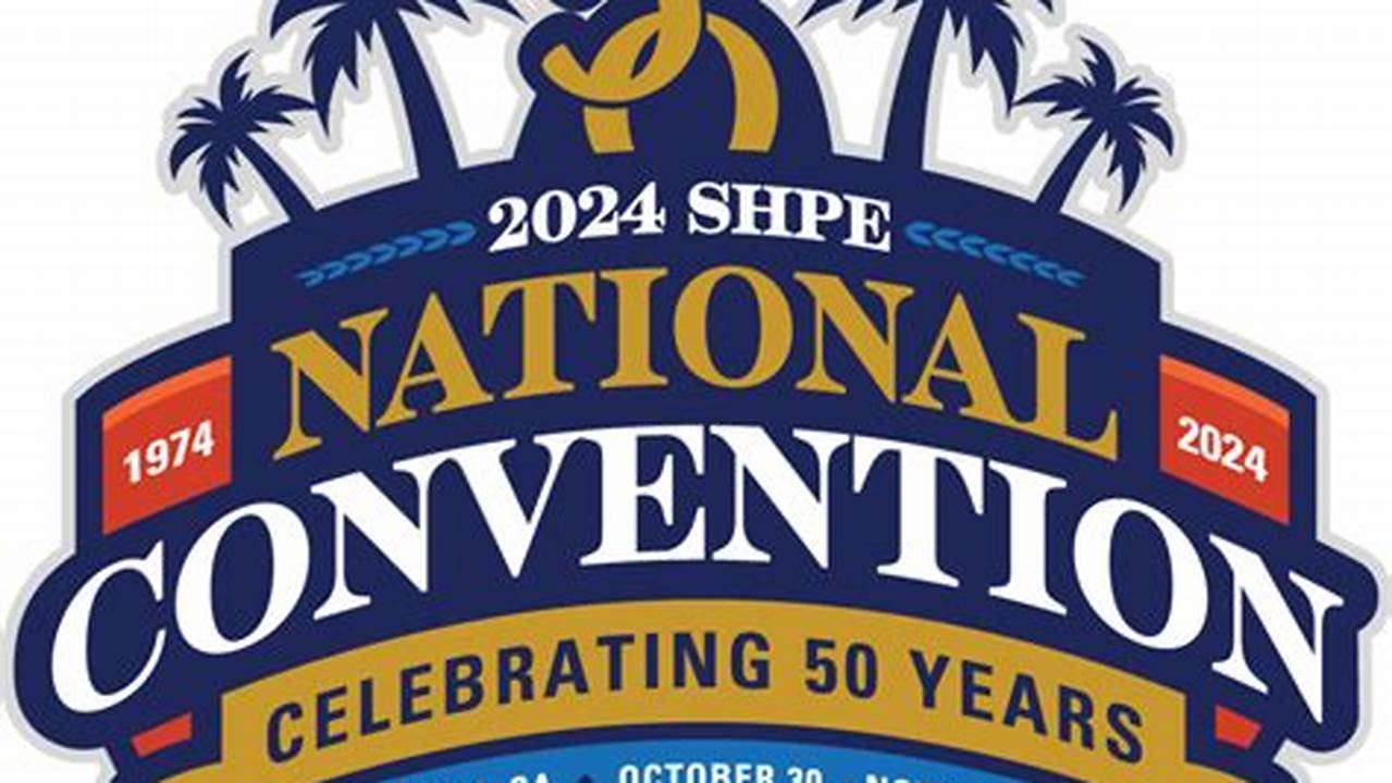 Shpe 2024 National Convention Pdf