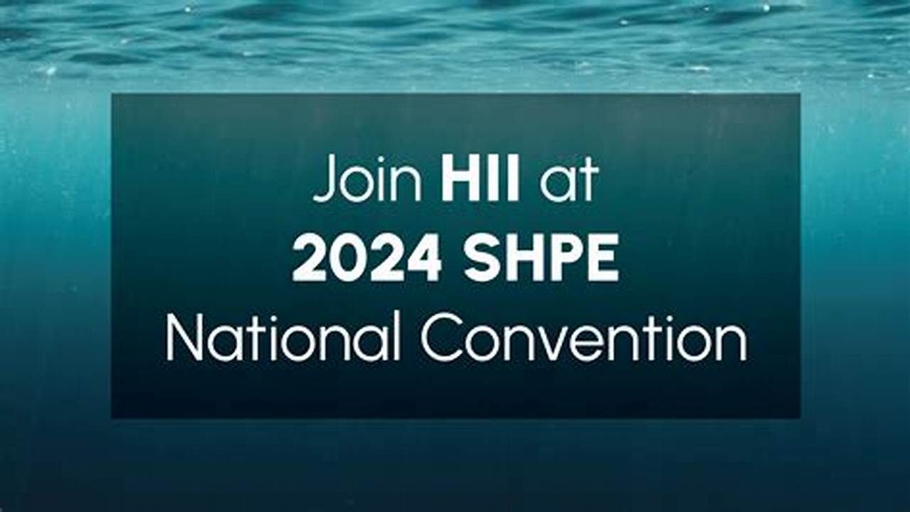 Shpe Convention 2024 Registration