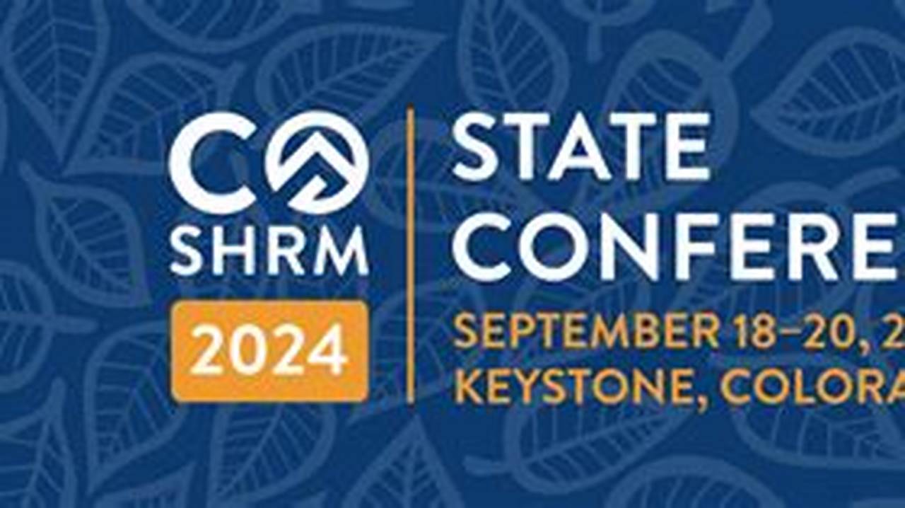 Shrm State Conference 2024