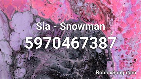 Sia - Snowman Roblox ID