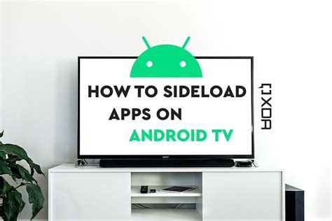 Sideload Apps on Android TV in 2020