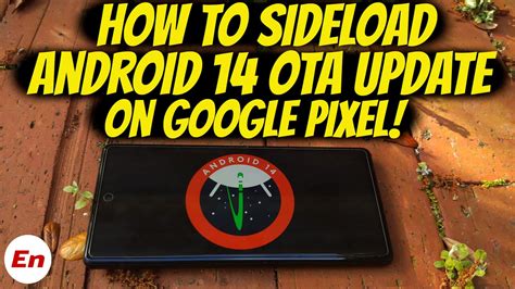 Sideload OTA Image on Your Pixel Phone