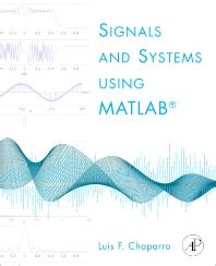Signals And Systems Using MATLAB