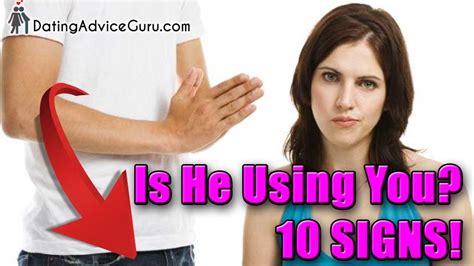 Signs He’s Using You